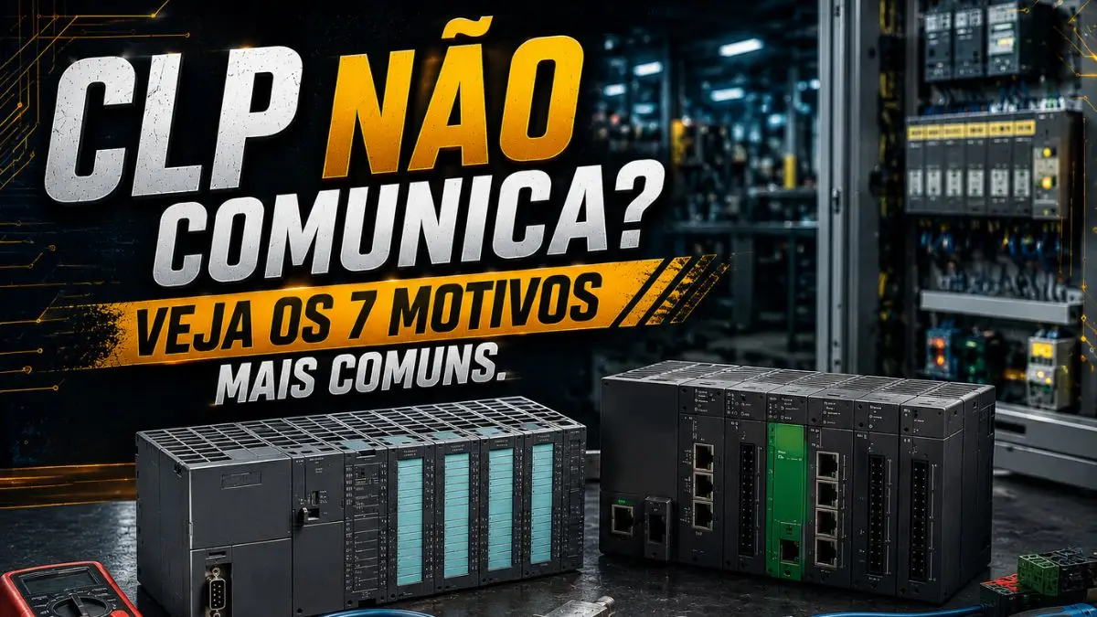 clp não comunica veja os 7 motivos mais comuns